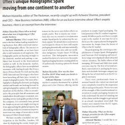 Ashwani Sharma Exclusive Interview with Mahan Hazarika Editor of The Packman about UFlex’s Aseptic Business