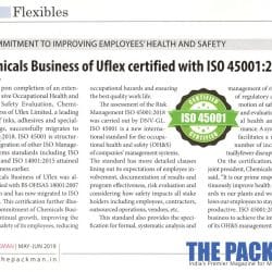 Chemicals Business of UFlex Certified with “ISO 45001:2018” – Reports The Packman | May June 2019 Print Edition