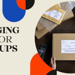 Packaging Tips for Start-Ups