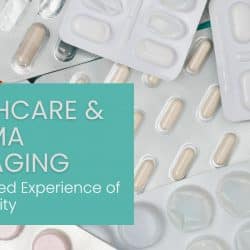 Healthcare & Pharma Packaging – Packaging an Enhanced Experience of Sustainability